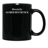 Directed by Alfred Hitchcock Classic Black Coffee Mug, Gift Coffee Mug - Black