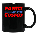 Distressed Panic at The Costco Funny Meme Black Coffee Mug, Gift Coffee Mug - Black