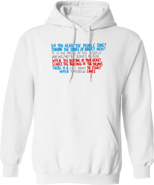 Do You Hear The People Sing Graphic Pullover Hoodie - White