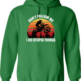 Don't Follow Me I Do Stupid Things Dont Bike Bicycle Cycling Lover Vintage Retro Gift Hoodie - Green