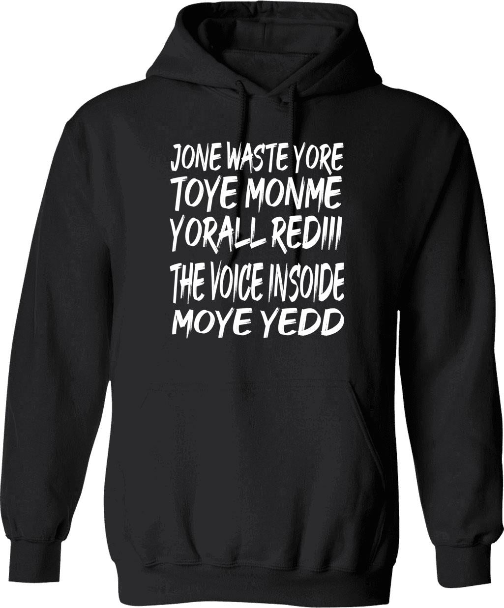 Don_t Waste Your Time On Me1 Hoodie - Black