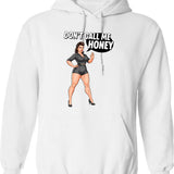Dont Call Me Honey Hoodie - Retro Graphic Pullover Hoodie for Men & Women - White
