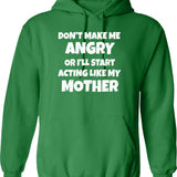 Dont Get Horny Around Me Im An Empath Hoodie - Green