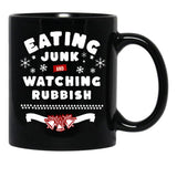 Eating Junk and Watching Rubbish Black Coffee Mug, Gift Coffee Mug - Black
