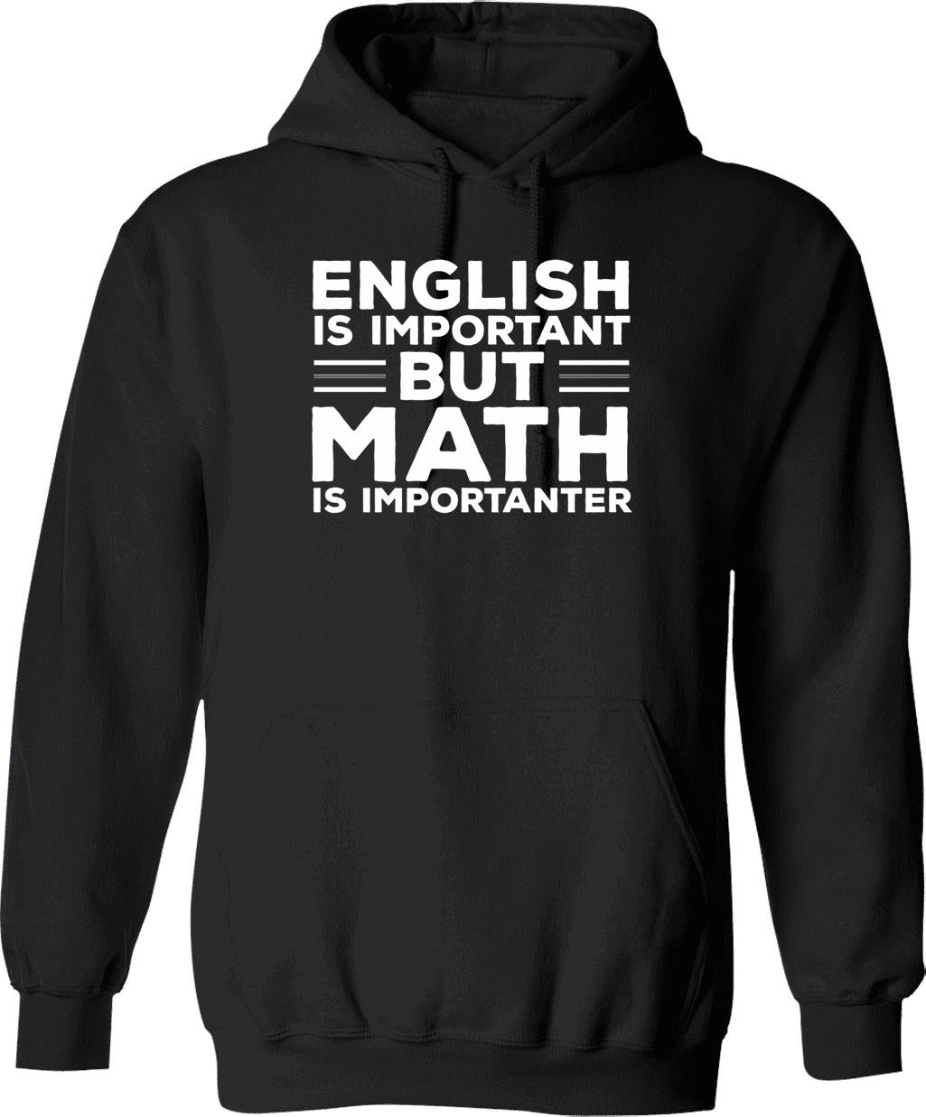 English Is Important But History Is Importanter (1) Hoodie - Black
