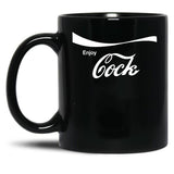 Enjoy Cock Black Coffee Mug, Gift Coffee Mug