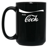 Enjoy Cock Black Coffee Mug, Gift Coffee Mug - Black