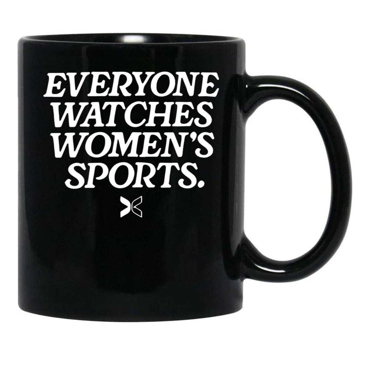 Everyone Watches Women’S Sports Black Coffee Mug, Gift Coffee Mug - Black