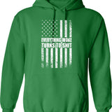 Everything Will Kill You So Choose Something Fun Hoodie - Green