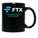 FTX Risk Management Department Fun Idea Black Coffee Mug, Gift Coffee Mug - Black