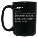 Family Don't End in Blood Black Coffee Mug, Gift Coffee Mug - Black