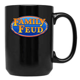 Family Feud Black Coffee Mug, Gift Coffee Mug