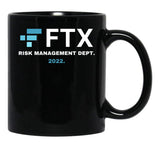 Ftx Risk Management Department Coffee Mug Black Coffee Mug, Gift Coffee Mug - Black