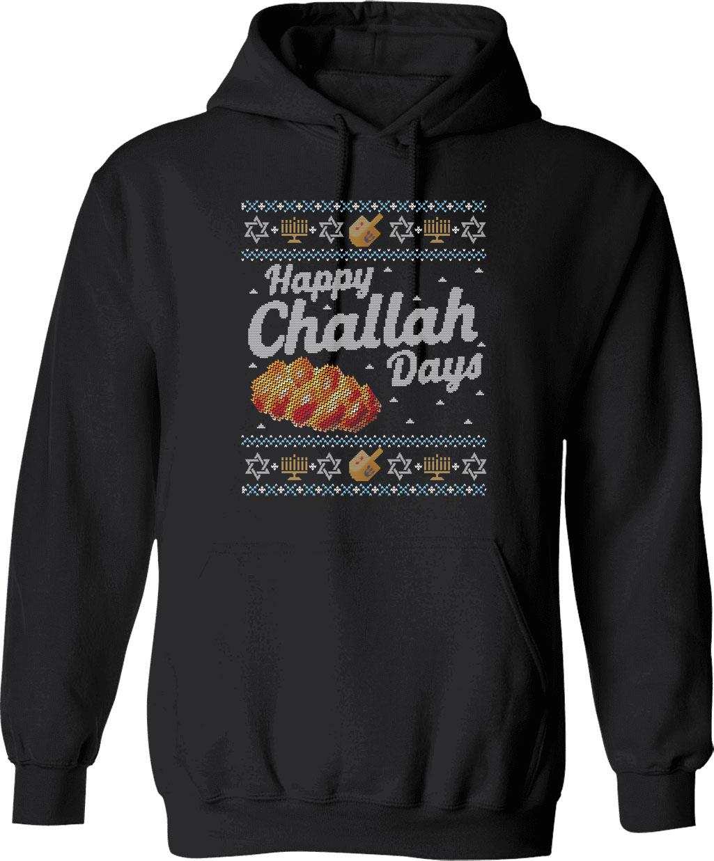 Funny Ugly Hanukkah Sweater Challah At Ya Girl Hoodie - Black