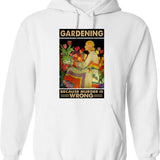 Garden Hoeing Ain't Easy Gardening Hoodie - Retro Graphic Pullover Hoodie for Men & Women - White