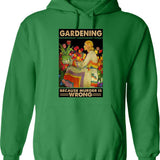 Garden Hoeing Ain't Easy Gardening Hoodie - Retro Graphic Pullover Hoodie for Men & Women - Green