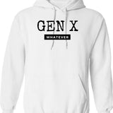 Gen X 1965-1980 We Don't Care Hoodie - White