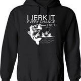Generic I Jerk It Every Chance I Get Funny Fishing Graphic Pullover Hoodie - Black