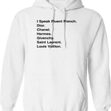 Generic I Speak Fluent French Graphic Pullover Hoodie - White