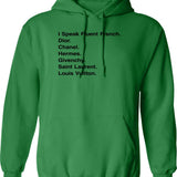 Generic I Speak Fluent French Graphic Pullover Hoodie - Green
