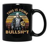 Generic Vintage Design This Is Some Bullshit Black Coffee Mug, Gift Coffee Mug - Black