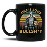 Generic Vintage Design This Is Some Bullshit Black Coffee Mug, Gift Coffee Mug