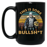 Generic Vintage Design This Is Some Bullshit Black Coffee Mug, Gift Coffee Mug - Black