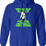 Get Drunk Do Crime Smash Patriarchy Hoodie - Blue