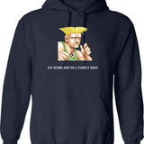 Guile Go Home and Be A Family Man Graphic Pullover Hoodie - Navy