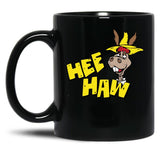 HEE Haw Wo Funny Black Coffee Mug, Gift Coffee Mug