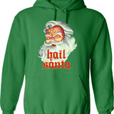Hail Santa Hoodie - Retro Graphic Pullover Hoodie for Men & Women - Green