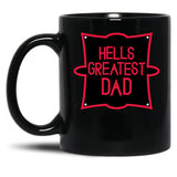 Hell’s Greatest Dad - Parody Classic Black Coffee Mug, Gift Coffee Mug
