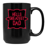 Hell’s Greatest Dad - Parody Classic Black Coffee Mug, Gift Coffee Mug