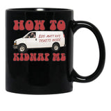 How to Kidnap Me Matt Rife Tickets Funny Problemattic Tour Black Coffee Mug, Gift Coffee Mug - Black