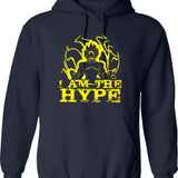 I Am The Hype Hoodie - Retro Graphic Pullover Hoodie for Men & Women - Navy