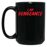 I Am Vengeance Black Coffee Mug, Gift Coffee Mug - Black