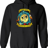I Can Not Live Laugh Love In These Conditions Hoodie - Black