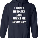 I Don't Need Sex Crypto Fucks Me Everyday Funny Saying In Vintage Style Hoodie - Navy