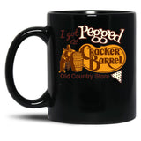 I Got Pegged At Cracker Barrel Old Country Store I Got Pegged At Cracker Black Coffee Mug, Gift Coffee Mug
