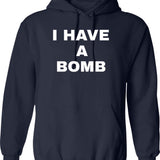 I Have A Bomb Graphic Pullover Hoodie - Navy