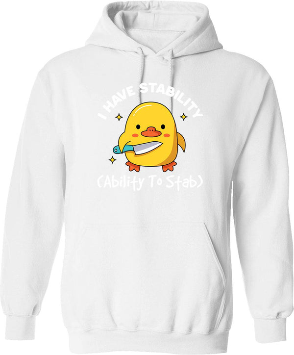 I Have Stability Ability To Stab Funny Meme Vintage Hoodie - White