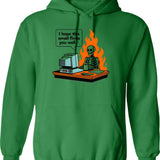 I Hit Metal Because Hitting People Is Illegal Hoodie - Green