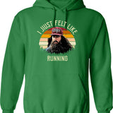 I Just Came Here To Get My Dick Sucked Hoodie - Green