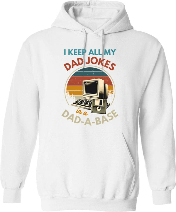I Keep All My Dad Jokes In A Dad A Base Vintage Fathers Day Hoodie - White