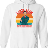 I Love Abortion And I Hate Porn Hoodie - White