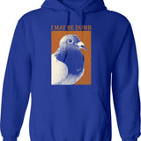 I May Be A Handful But My Weiner Sure Isn't Hoodie - Blue