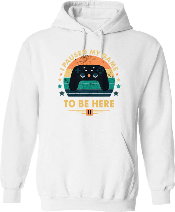 I Paused My Game To Be Here Gamer Gaming Retro Vintage Gift Hoodie - White
