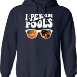 I Pee In Pools Embarrassing Humor Funny Pool Joke Hoodie - Navy