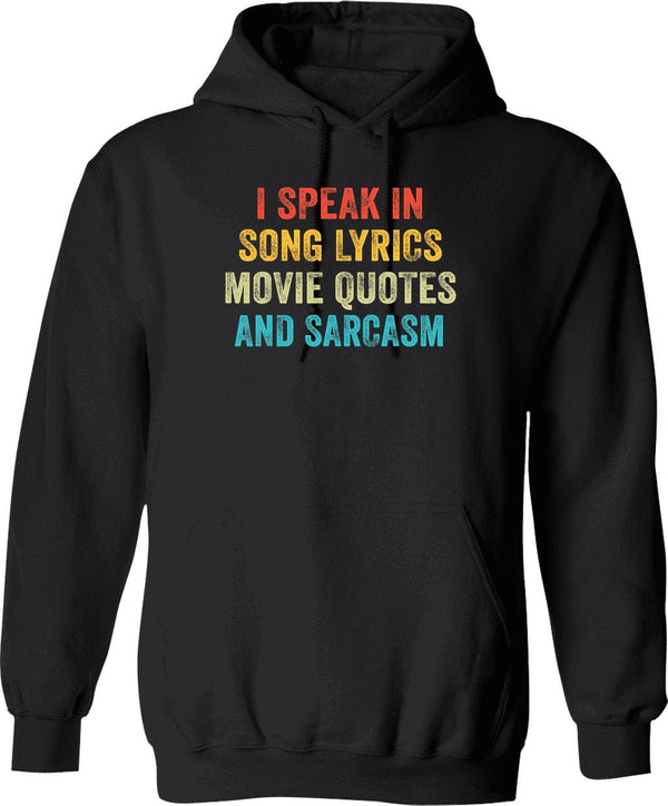 I Speak Fluently In Movie Quotes Hoodie - Black
