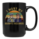 I Want My Daddy Records Unisex Sanford And Son Coffee Mug Black Coffee Mug, Gift Coffee Mug